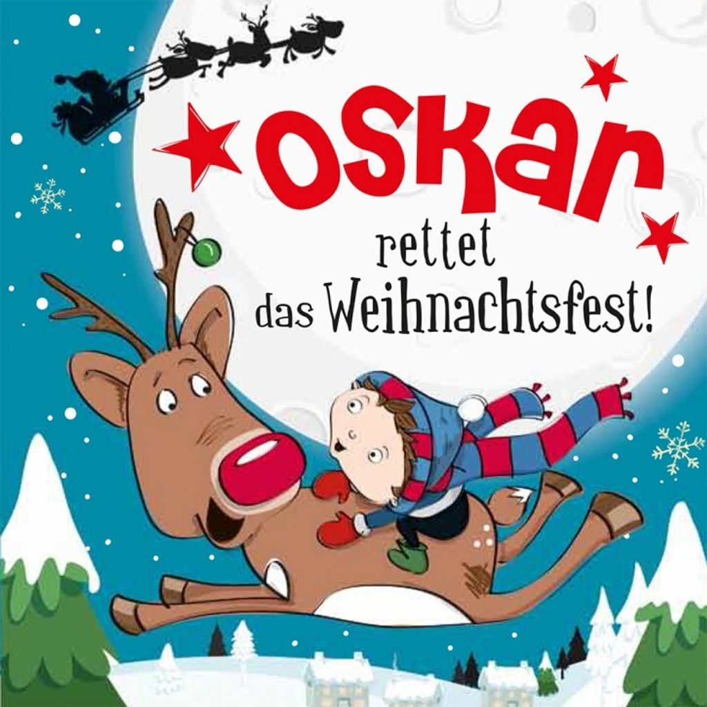 Namens-Weihnachtsbuch - Deine persönliche Weihnachtsgeschichte mit Namen Oskar