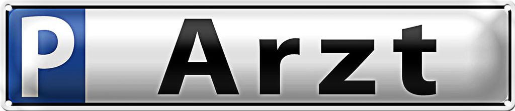 Blechschild Parken 46x10cm Parkplatzschild Arzt Dekoration