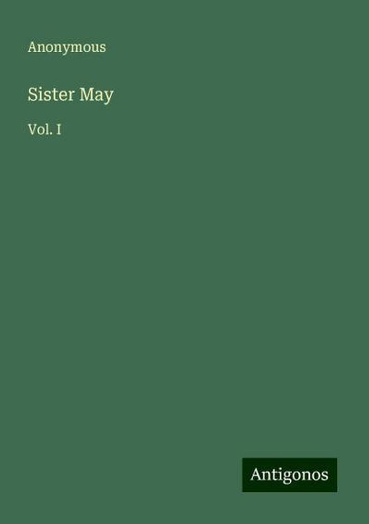 Anonym: Schwester May