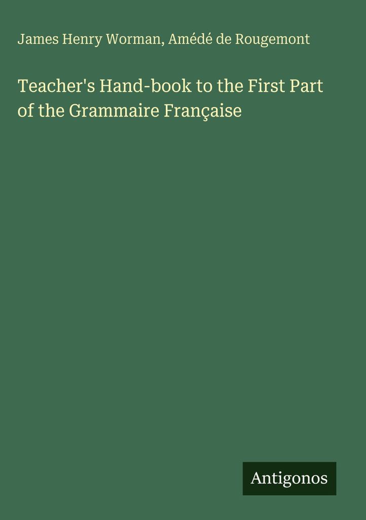 Lehrerhandbuch zum ersten Teil der Grammaire Française
