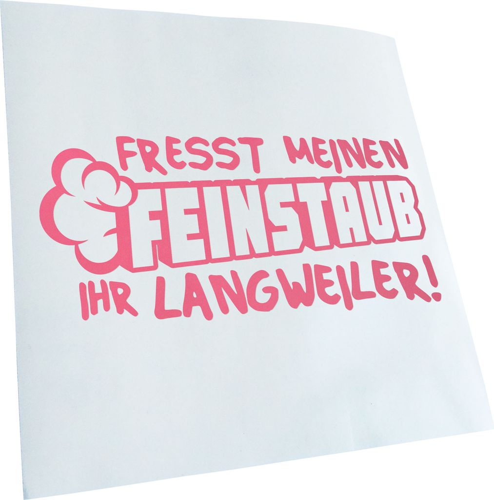 Kiwistar - Autoaufkleber - Fresst mein Feinstaub - Hellrosa - 60x27cm - Aufkleber für Auto, Laptop, Fahrrad, LKW, Motorrad mehrfarbig JDM Decal Ra...