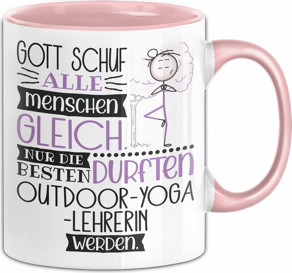 Outdoor-Yoga-Lehrerin Geschenk Becher Tasse Gott Schuf Alle Menschen Gleich Nur Die Besten Durfeten Outdoor-Yoga-Lehrerin Werden Geschenkidee Lusti...
