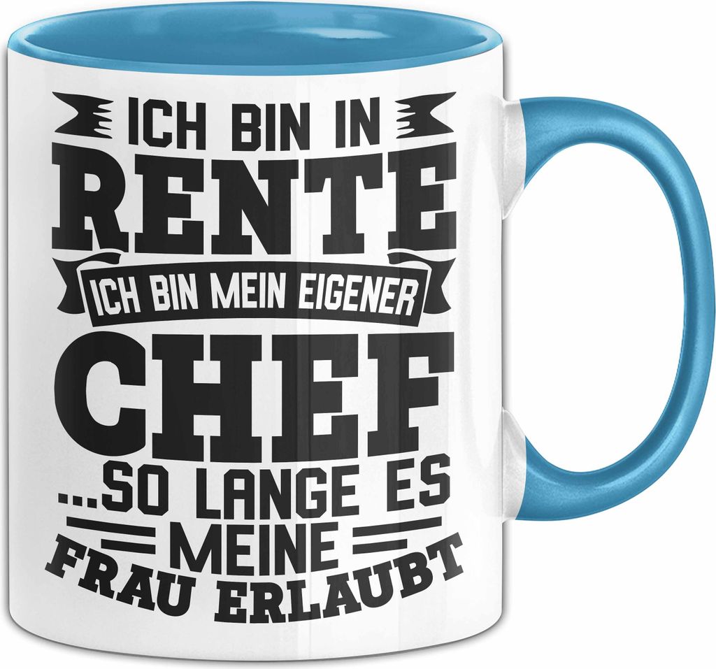 Rente Rentner Tasse Pensionist Großeltern Pension Ruhestand Opa Großvater Großpapa Geschenk Becher (Blau)