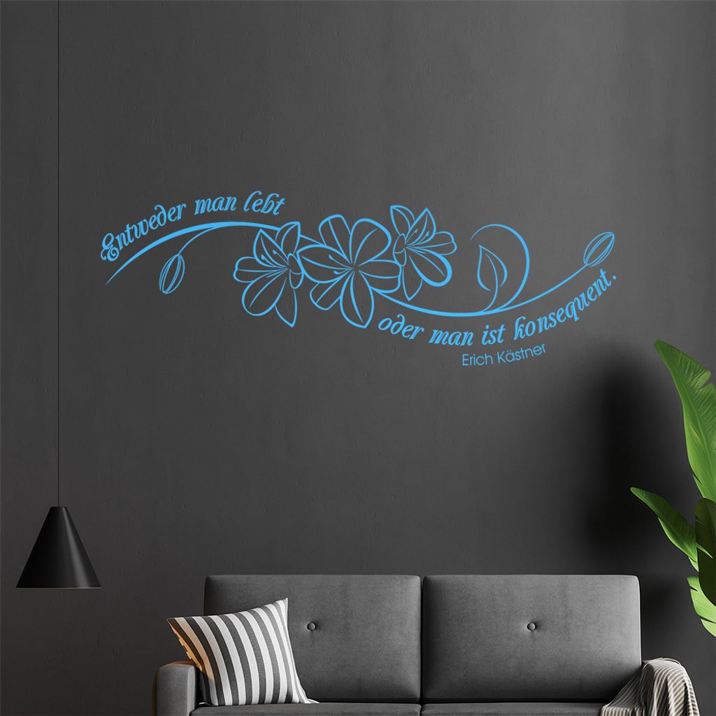 Entweder man lebt ... Wandtattoo in 6 Größen - Wandaufkleber Wall Sticker - Dekoration, Küche, Wohnzimmer, Schlafzimmer, Badezimmer