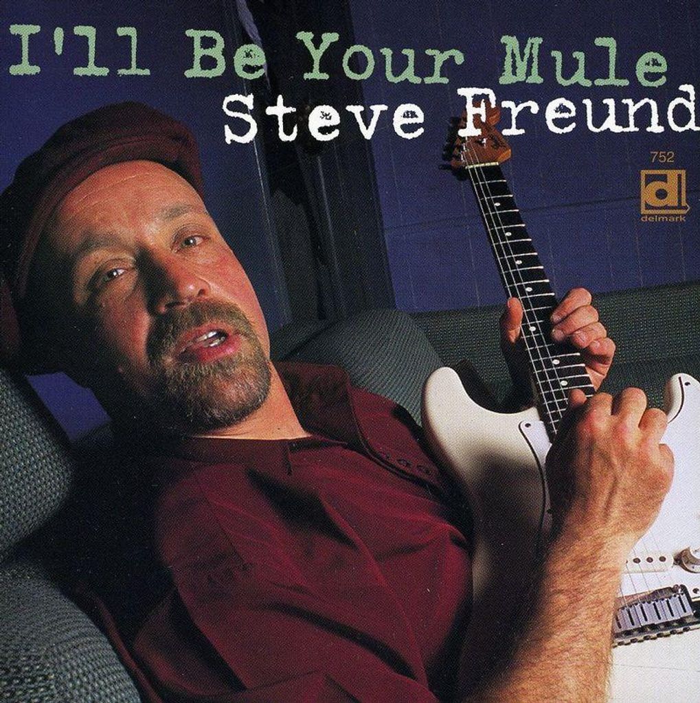 Freund, S: I'll Be Your Mule