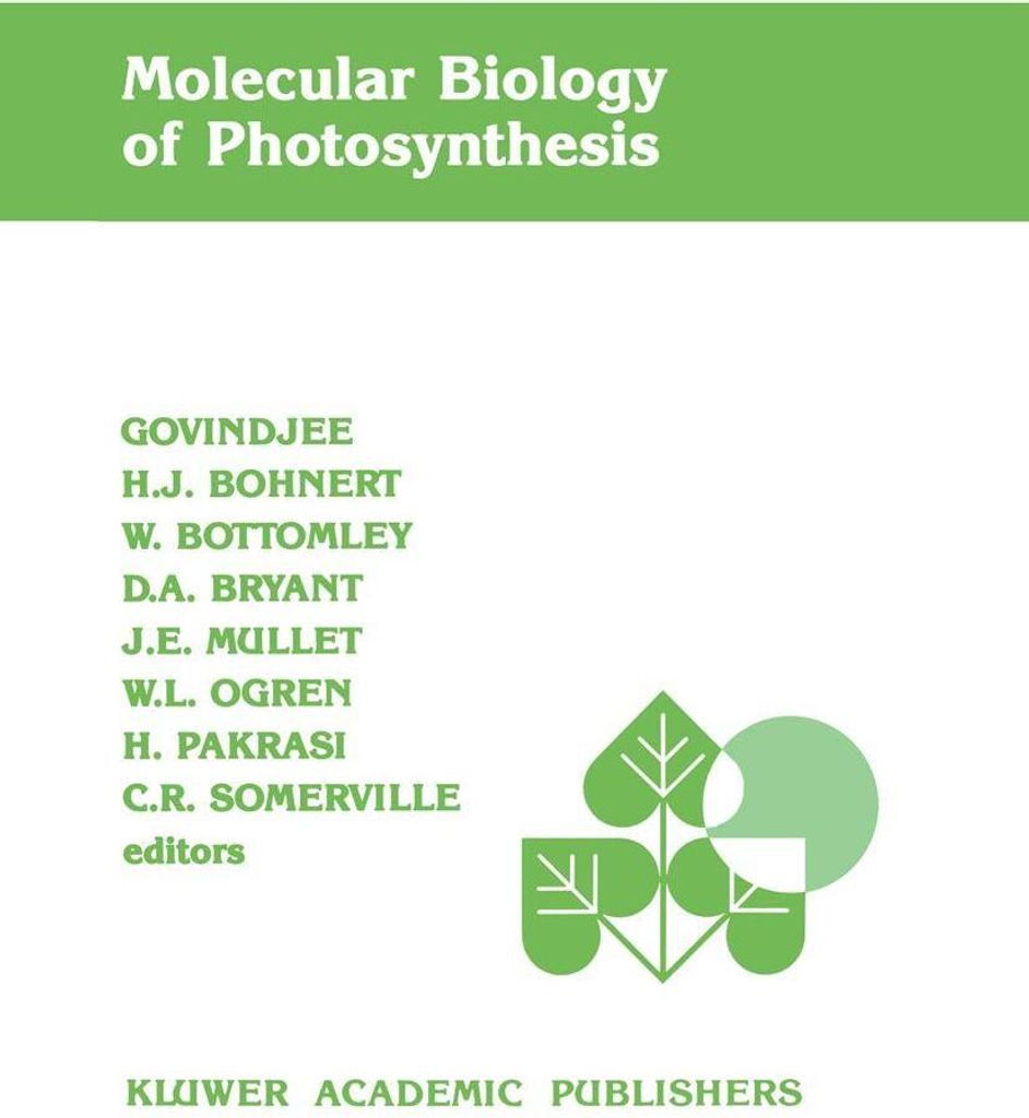 Molecular Biology of Photosynthesis
