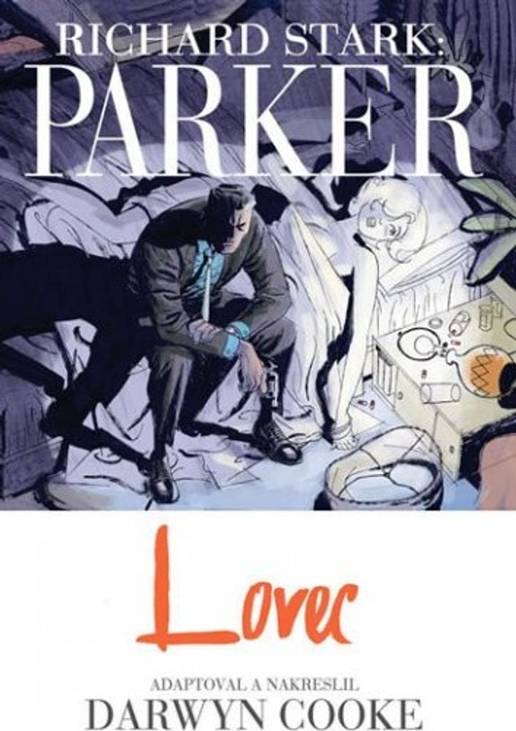 Parker - Lovec (Stark Richard)