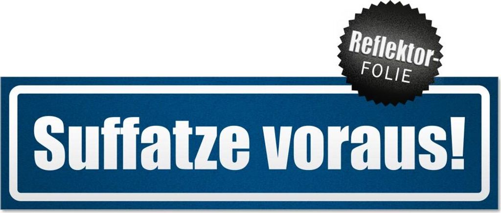 Suffatze voraus invertiert Magnetschild Schild magnetisch