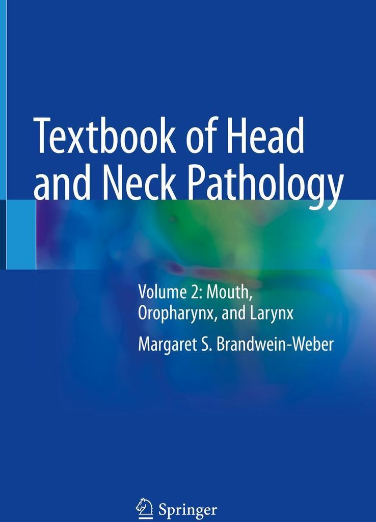 Textbook of Head and Neck Pathology