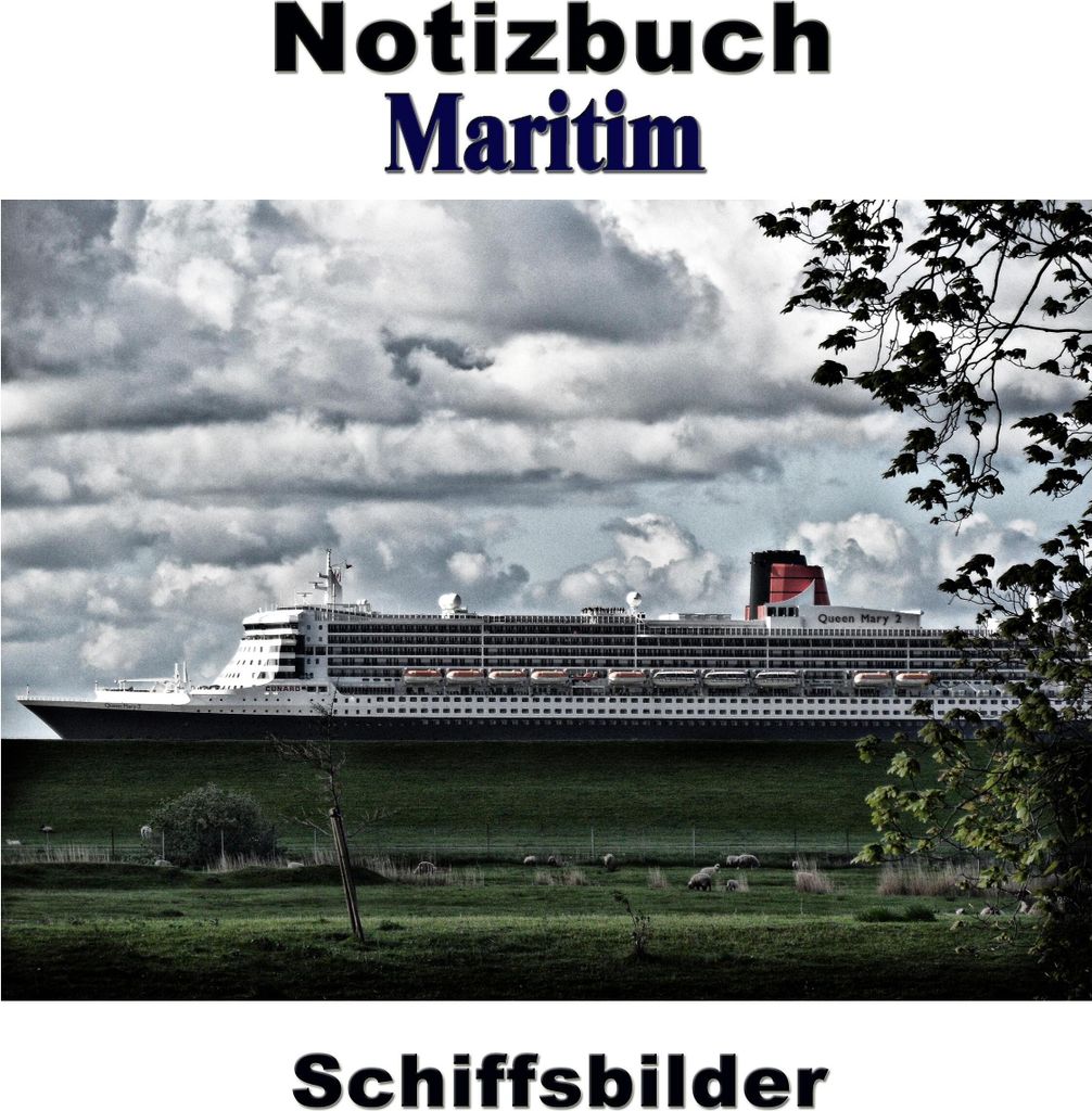 Notizbuch Maritim - Schiffsbilder