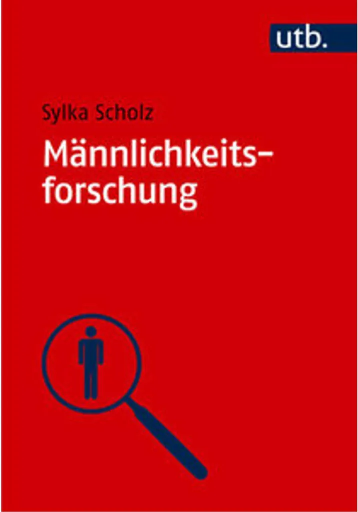 Comprendre l'homme actuel : Recherche sur la masculinité, guide complet