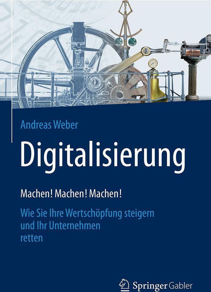 Digitalisierung - Machen! Machen! Machen!