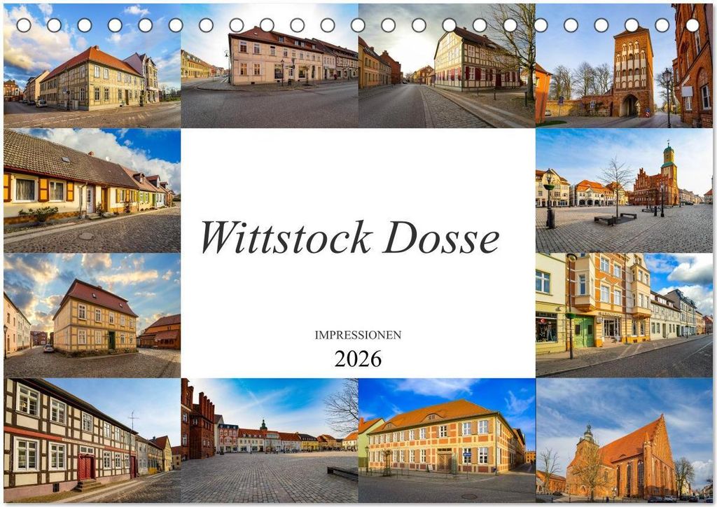 Wittstock Dosse Impressionen (Tischkalender 2026 DIN A5 quer), CALVENDO Monatskalender