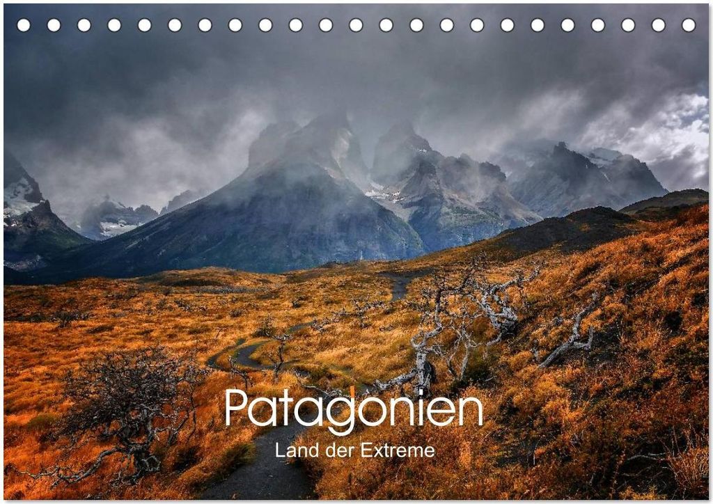 Patagonien-Land der Extreme (Tischkalender 2026 DIN A5 quer), CALVENDO Monatskalender