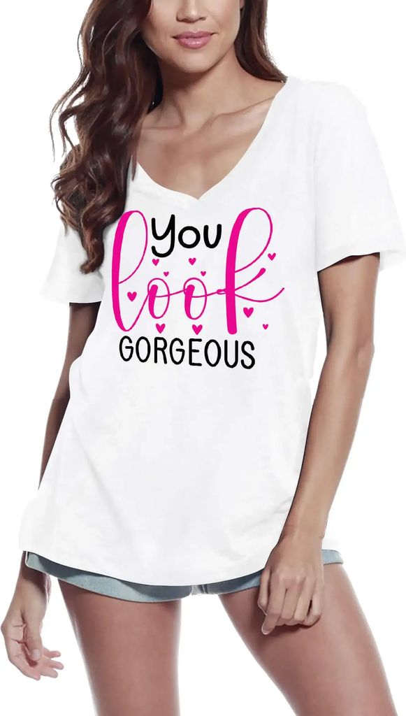 Damen Grafik T-Shirt V-Ausschnitt Du siehst umwerfend aus - süß und lustig – You Look Gorgeous - Cute Funny – Öko-Verantwortlich Vintage Jah...