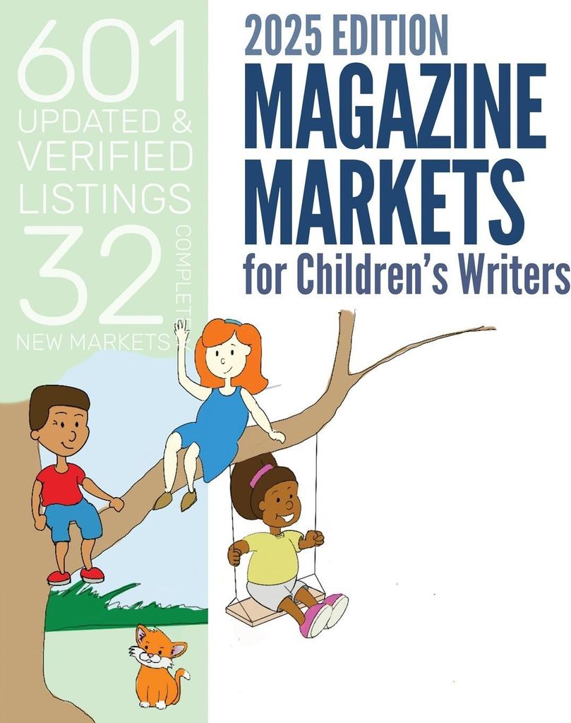Magazine Markets For Children's Writers 2025