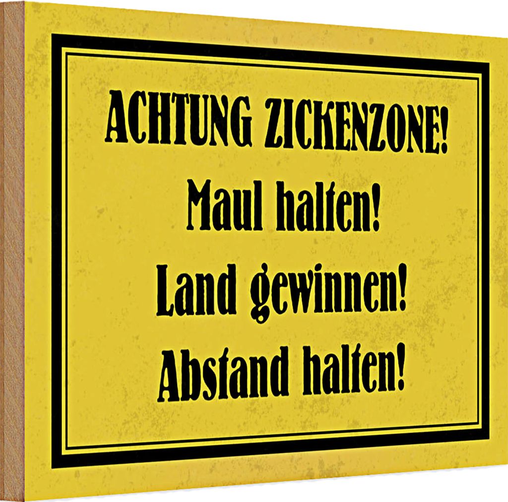 Holzschild Spruch 30x20cm Achtung Zickenzone