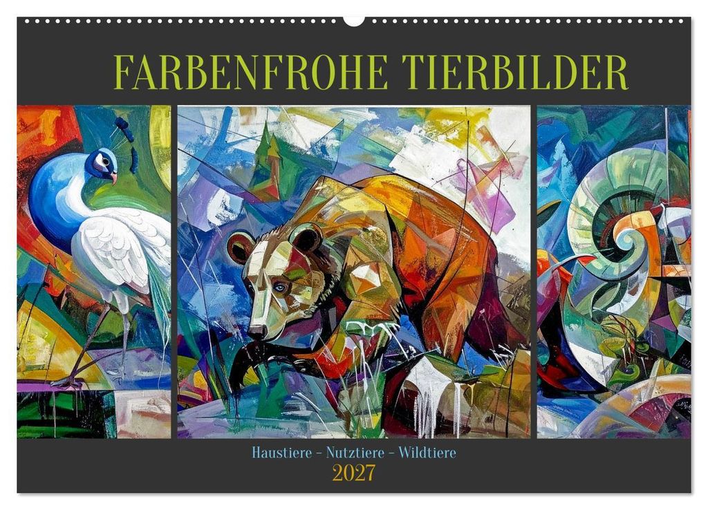 Farbenfrohe Tierbilder (Wandkalender 2027 DIN A2 quer), CALVENDO Monatskalender