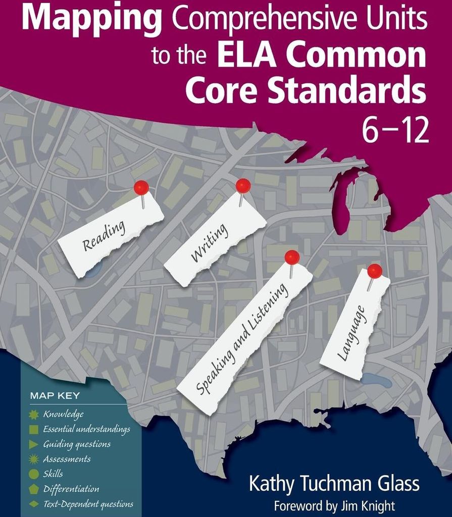 Mapping Comprehensive Units to the ELA Common Core Standards, 6-12