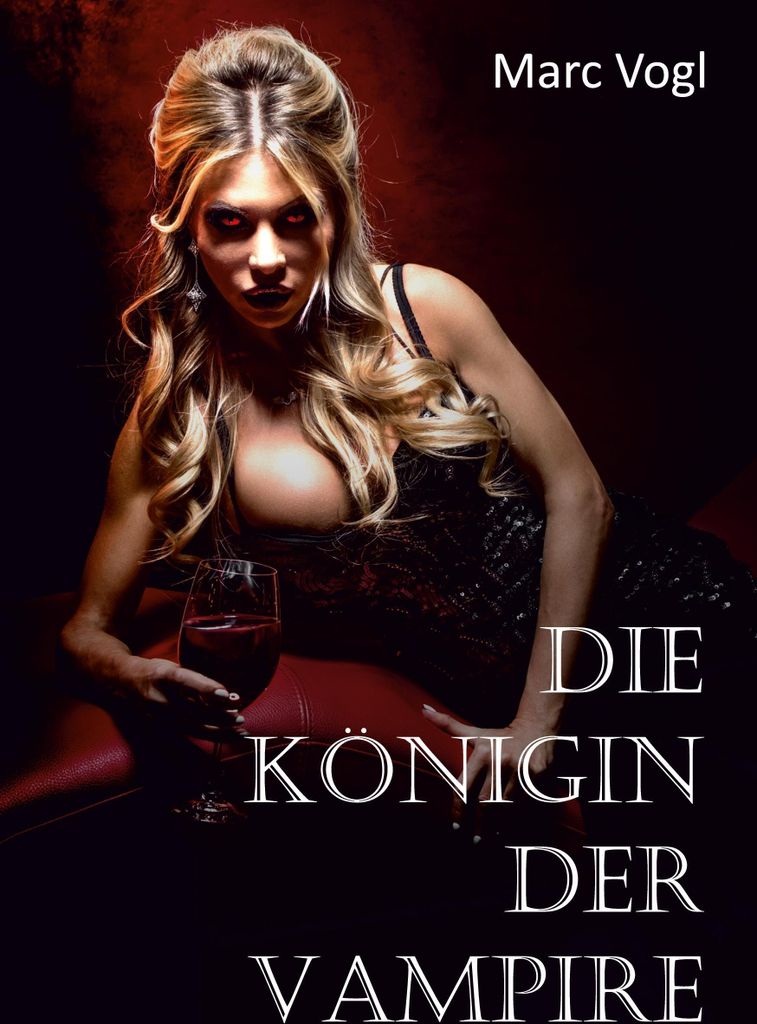 Die Königin der Vampire
