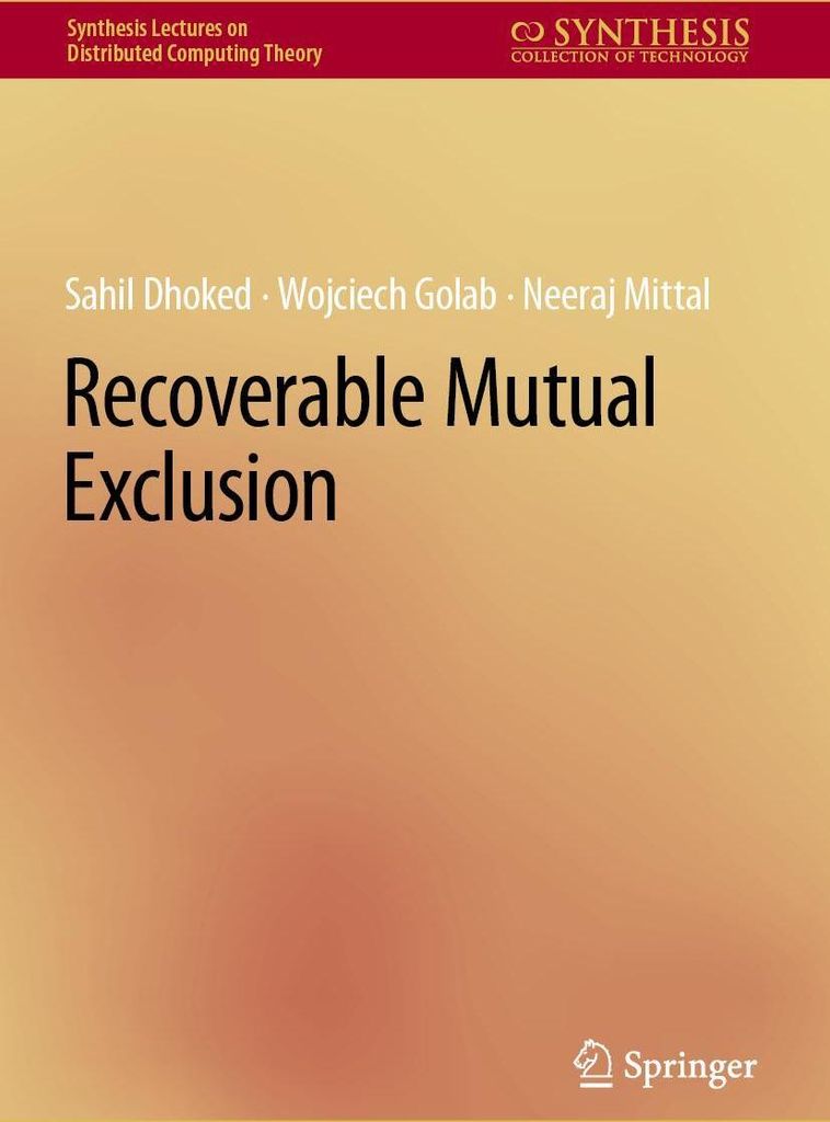Recoverable Mutual Exclusion