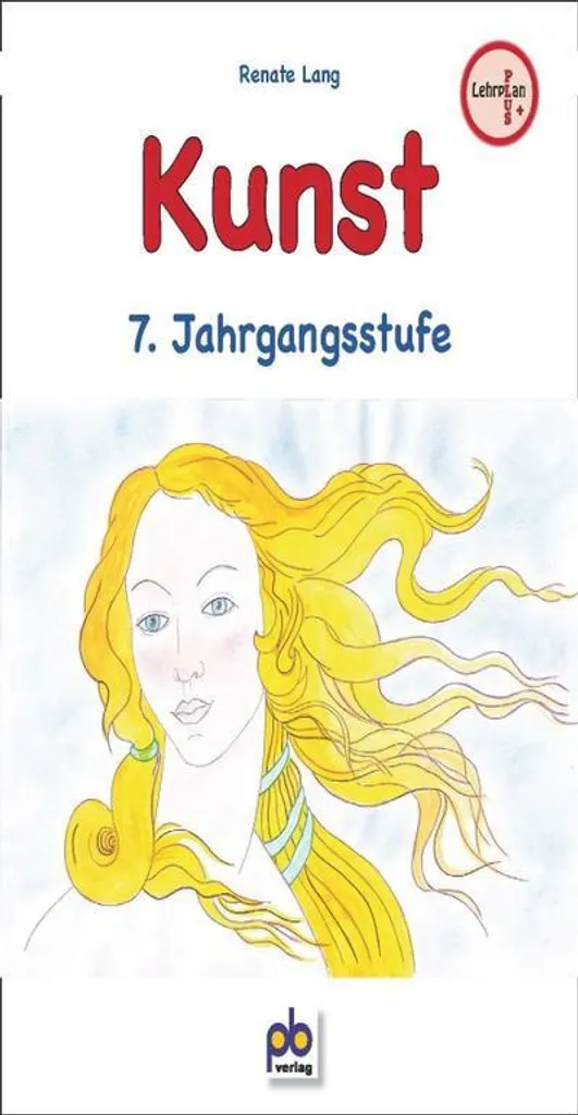 Livre d'art Kunst 7. Jahrgangsstufe pour cours d'allemand et collège