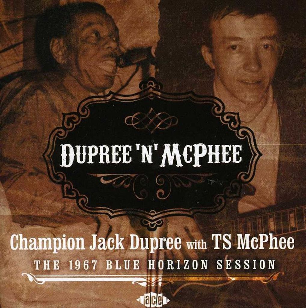 Dupree,Champion Jack & TS McPhee-1967 Blue Horizon