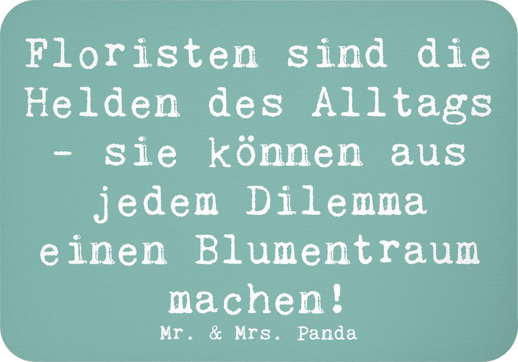Mr. & Mrs. Panda magnet Spruch Floristin Heldin - Meeresbrise - Geschenk, Berufsgestaltung, Helden des Alltags, Beruf, Kühlschrankmagnet, holzmagn...