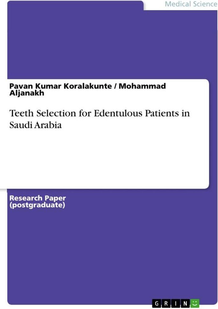 Teeth Selection for Edentulous Patients in Saudi Arabia