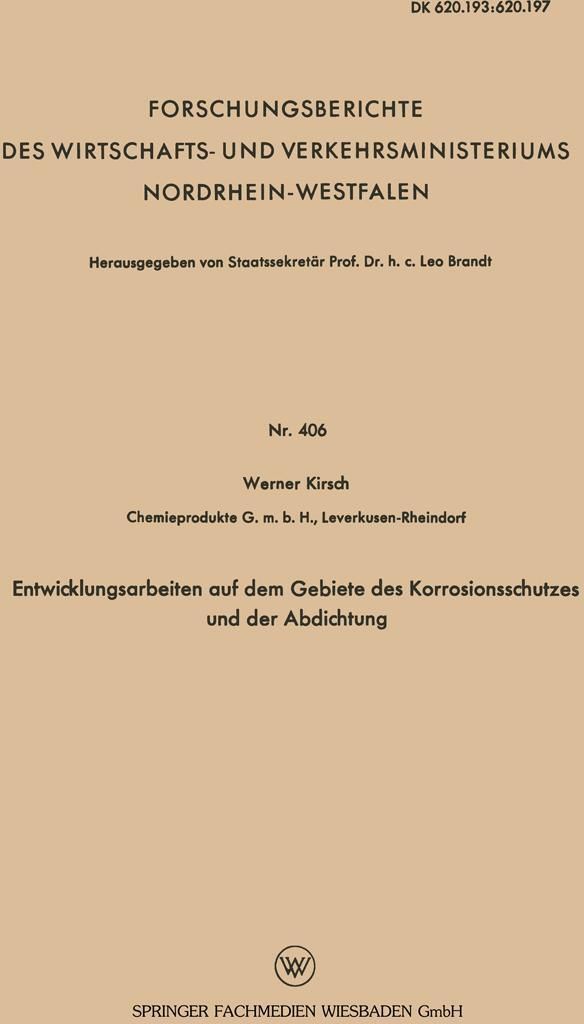 Entwicklungsarbeiten auf dem Gebiete des Korrosionsschutzes und der Abdichtung