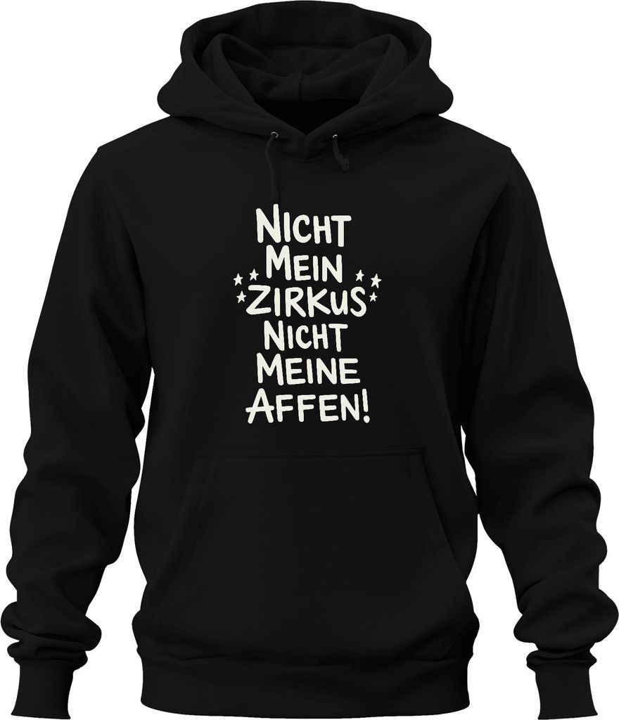 Nicht mein Zirkus nicht meine Affen Lustig Spruch Eltern Geschenk Uni Hoodie Kapuzenpullover, Schwarz, XXL