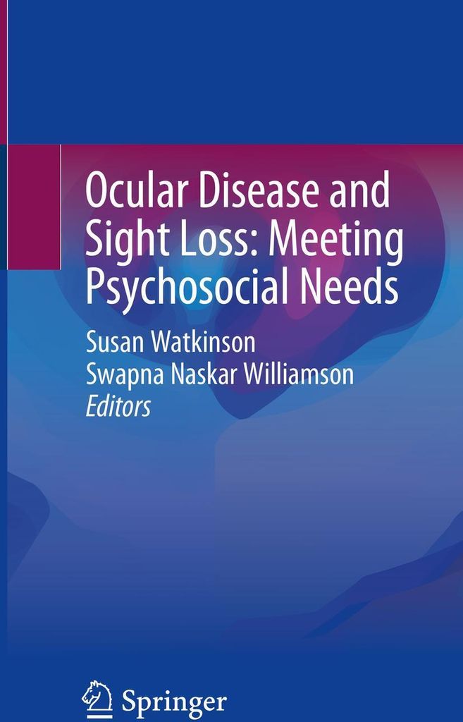 Ocular Disease and Sight Loss: Meeting Psychosocial Needs