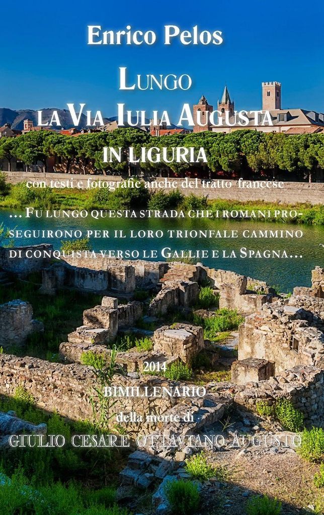 Lungo La Via Iulia Augusta In Liguria (Bn)