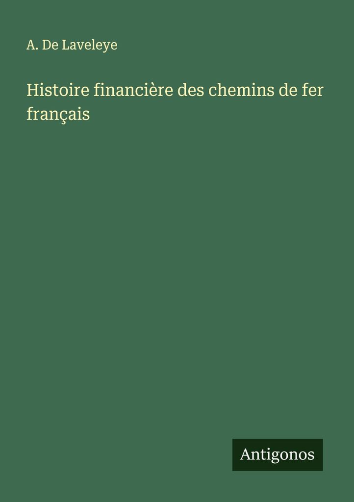 Finanzgeschichte der französischen Eisenbahnen