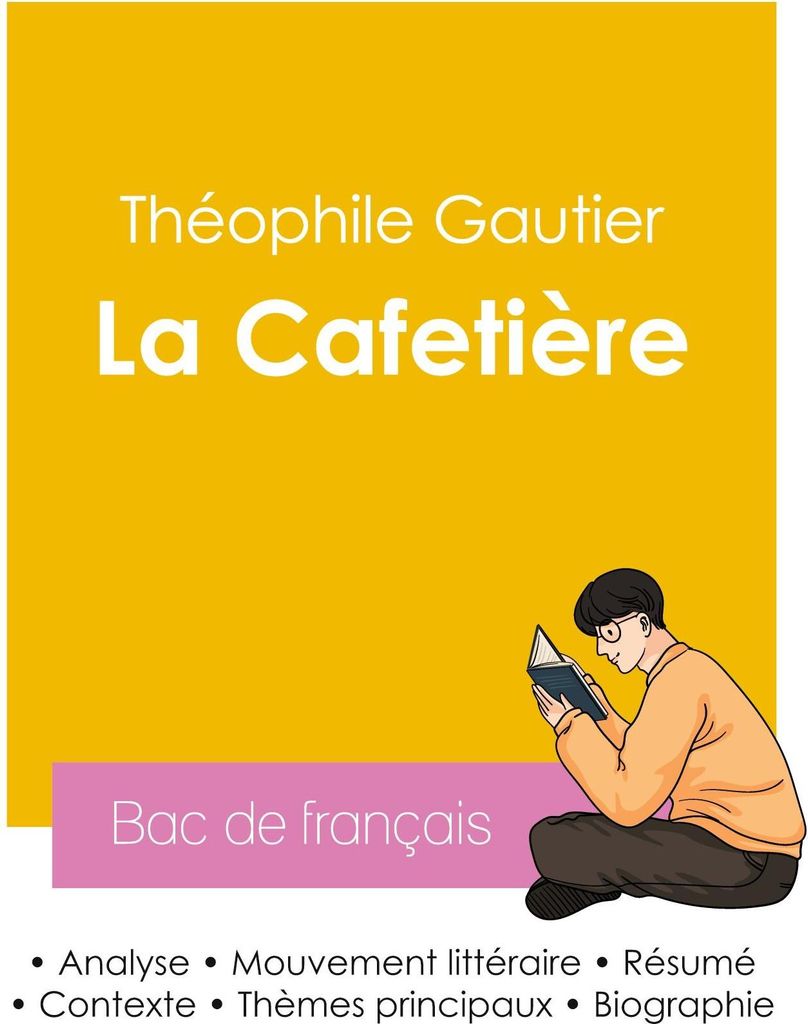 Réussir son Bac de français 2026 : Analyse de la nouvelle La Cafetière de Théophile Gautier