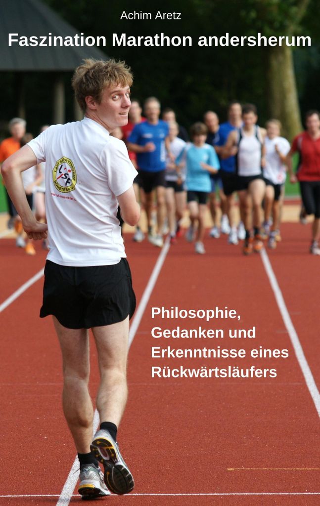Faszination Marathon andersherum
