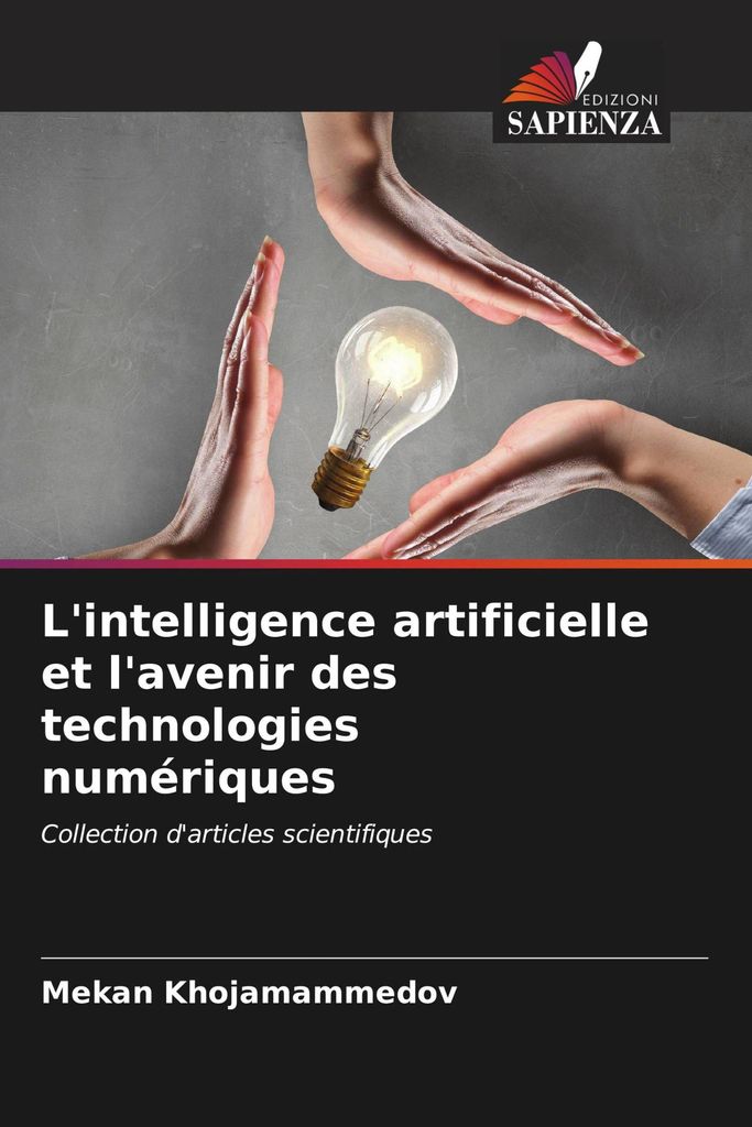 L'intelligence artificielle et l'avenir des technologies numériques
