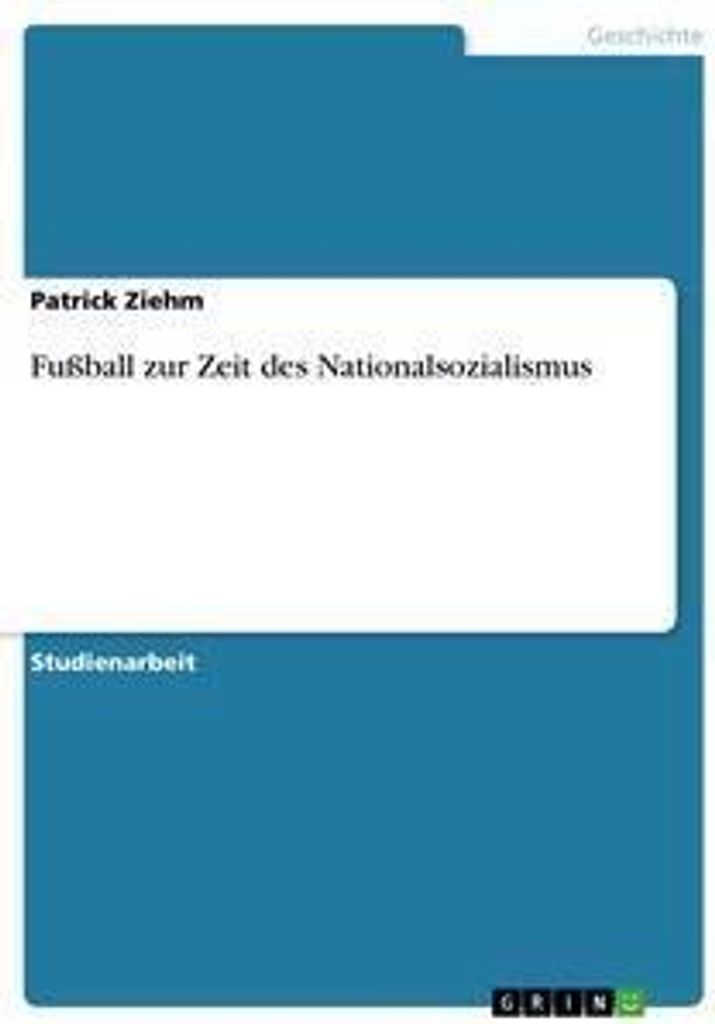 Fußball zur Zeit des Nationalsozialismus