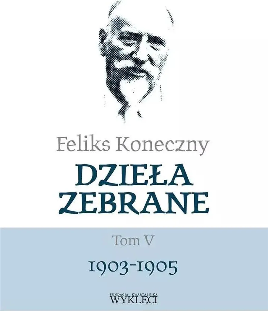 Livre de Littérature Polonaise Feliks Koneczny Vol. V Philosophie Sociale