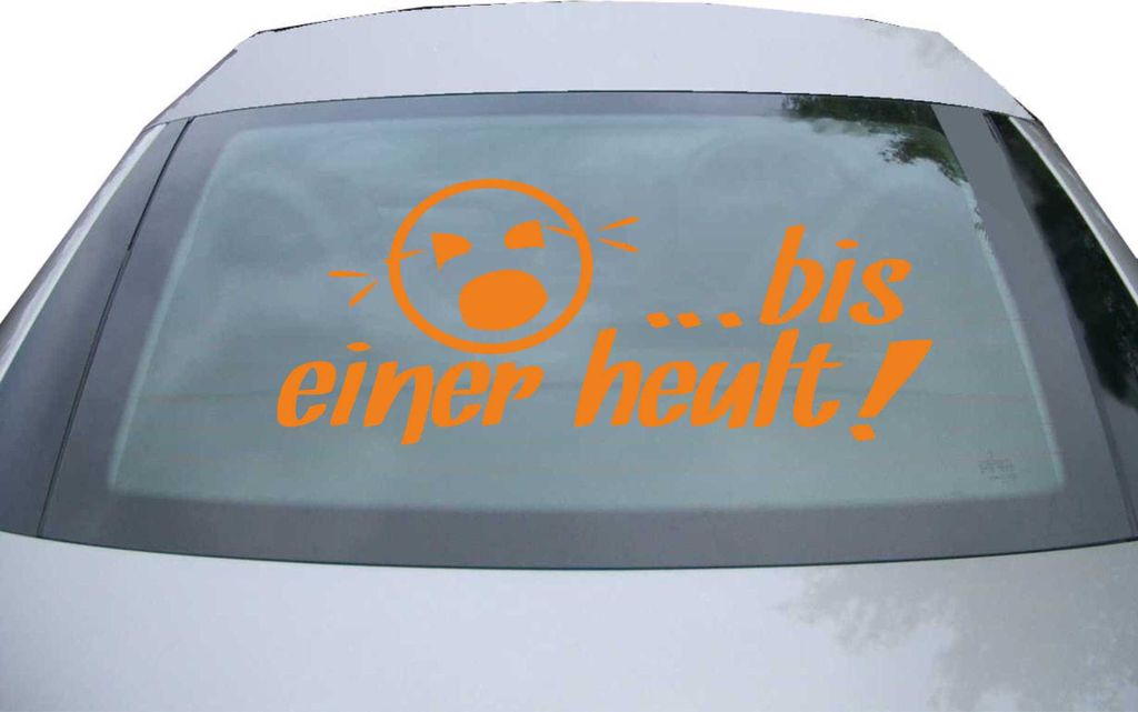 Indigos UG - Aufkleber Heckscheibe & Motorklappe DE6967 - orange - 600x252 mm - Bis einer heult! - Auto Scheiben Fenster Heckklappe Tuning Racing J...