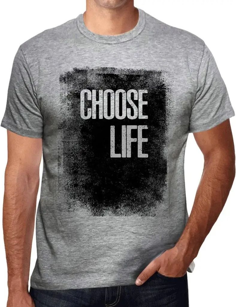 Herren Grafik T-Shirt Leben wählen – Choose Life – Öko-Verantwortlich Vintage Jahrgang Kurzarm Lustige Druck Geburtstag Geschenk Mann