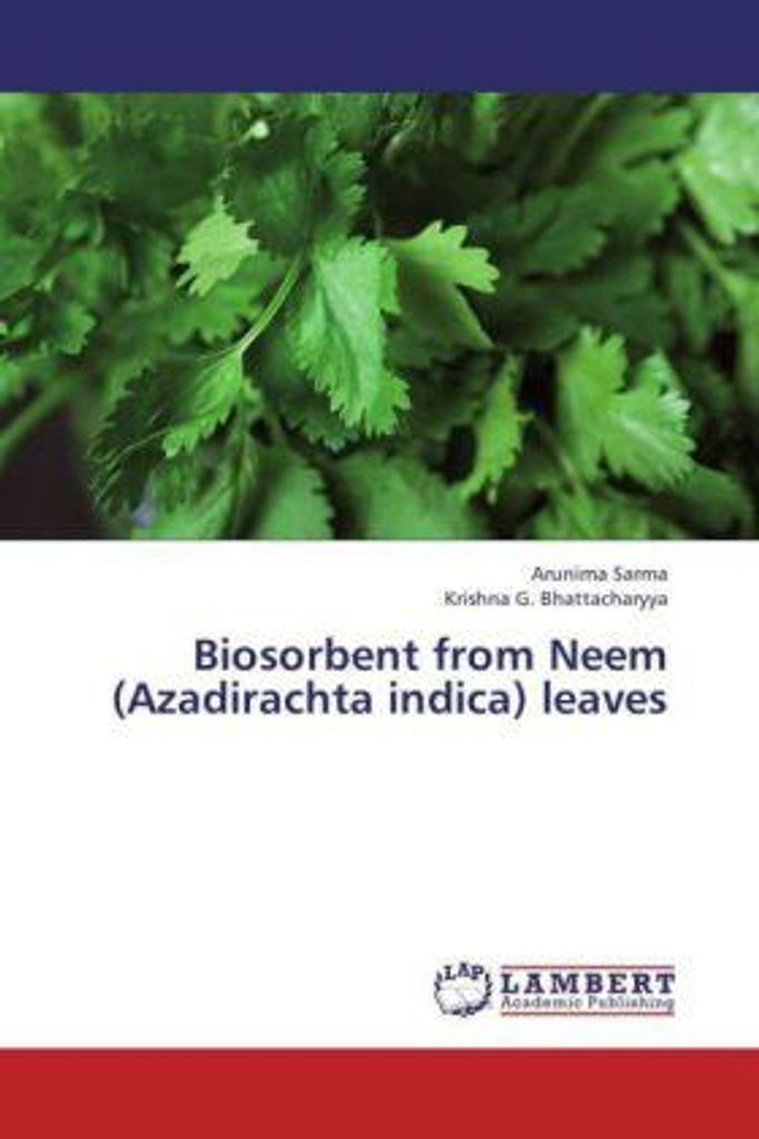 Biosorptionsmittel aus Neem (Azadirachta indica) Blättern