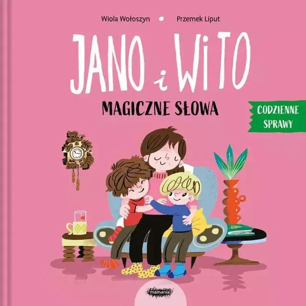 Jano und Wito. Jano und Wito. Magische Worte