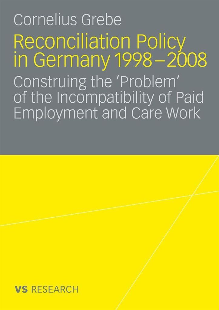 Reconciliation Policy in Germany 1998-2008