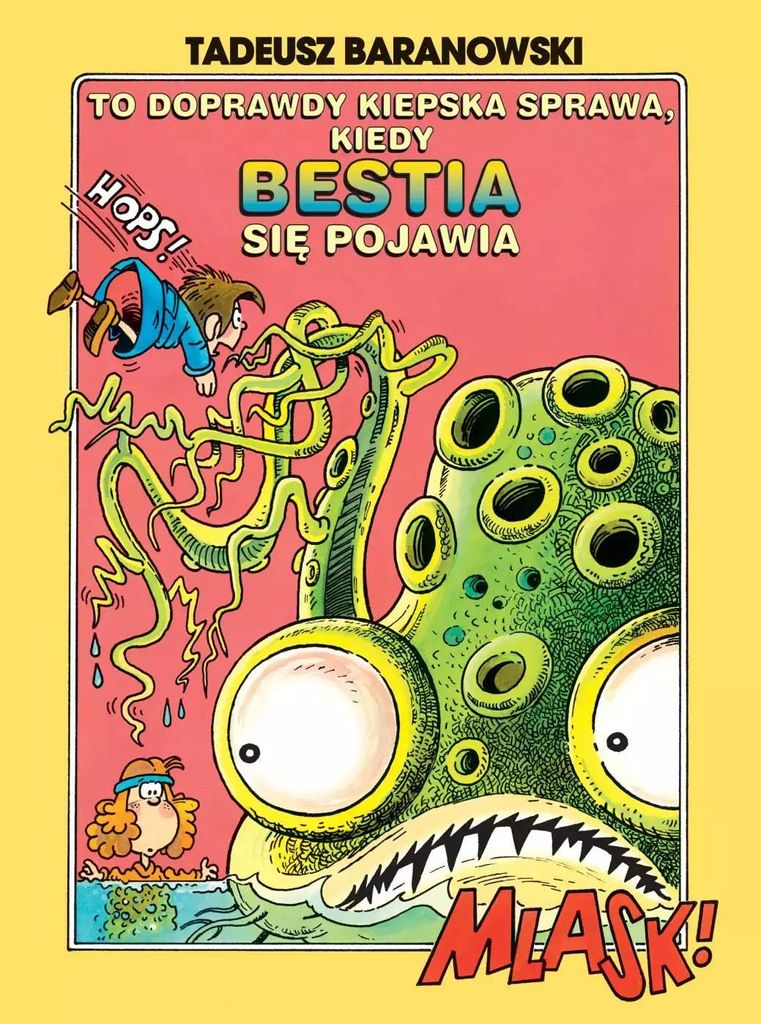 To doprawdy kiepska sprawa, kiedy Bestia się pojawia
