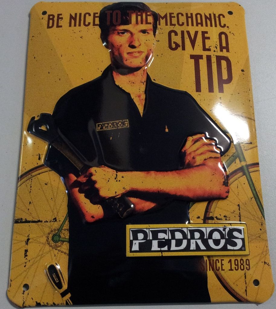 Pedro ́s Be Nice to the Mechanic Werbeschild zur Wand- und Slatwall Montage