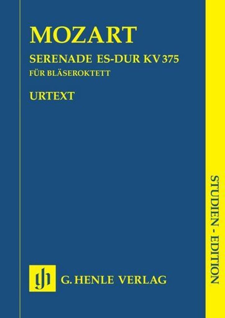 Wolfgang Amadeus Mozart - Serenade Es-dur KV 375 für je 2 Oboen, Klarinetten, Hörner und Fagotte