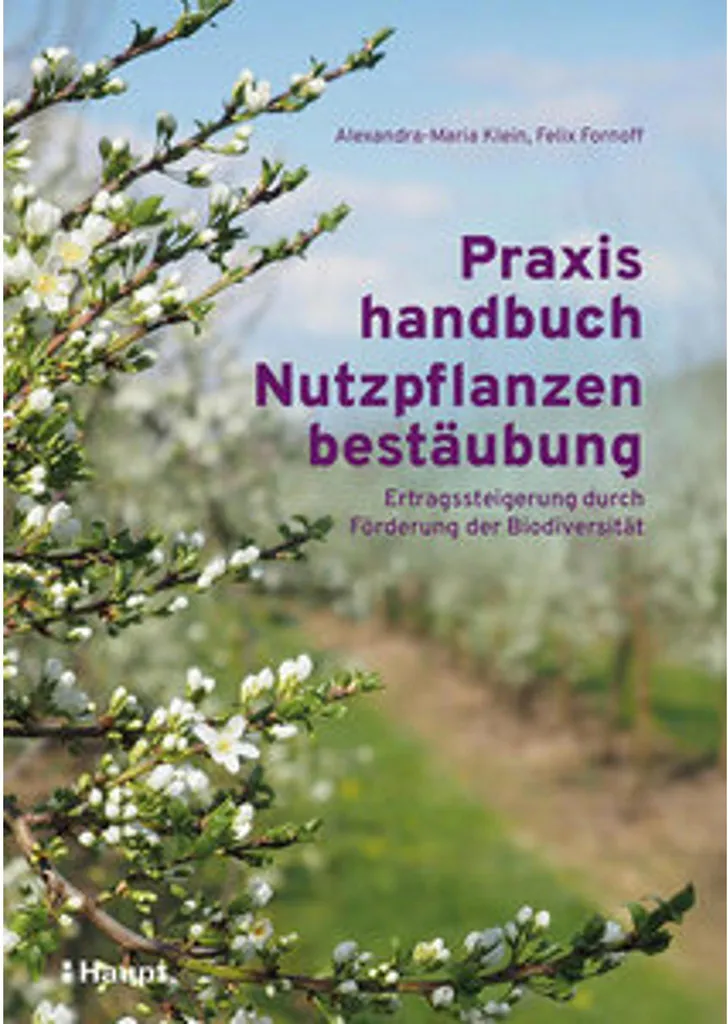 Pollinisation des plantes : Manuel illustré Praxishandbuch avec schémas