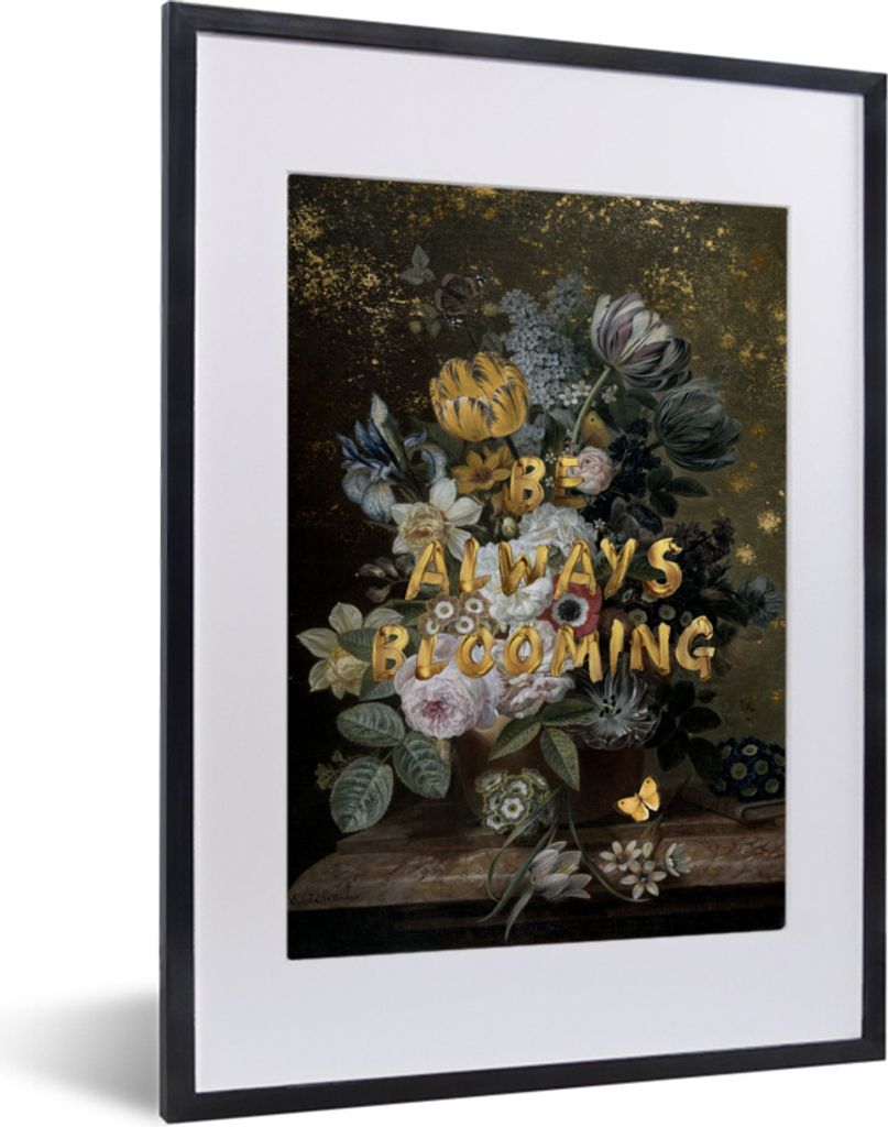 MuchoWow MuchoWow Gerahmtes Poster Stillleben mit Blumen - Eelke Jelles Eelkema - Zitat 30x40 cm - Poster mit zchwarzem Bilderrahmen - Wandpost...
