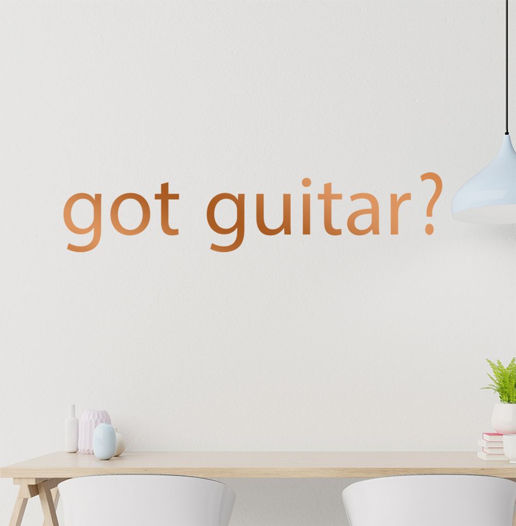 got guitar? Wandtattoo in 6 Größen - Wandaufkleber Wall Sticker - Dekoration, Küche, Wohnzimmer, Schlafzimmer, Badezimmer